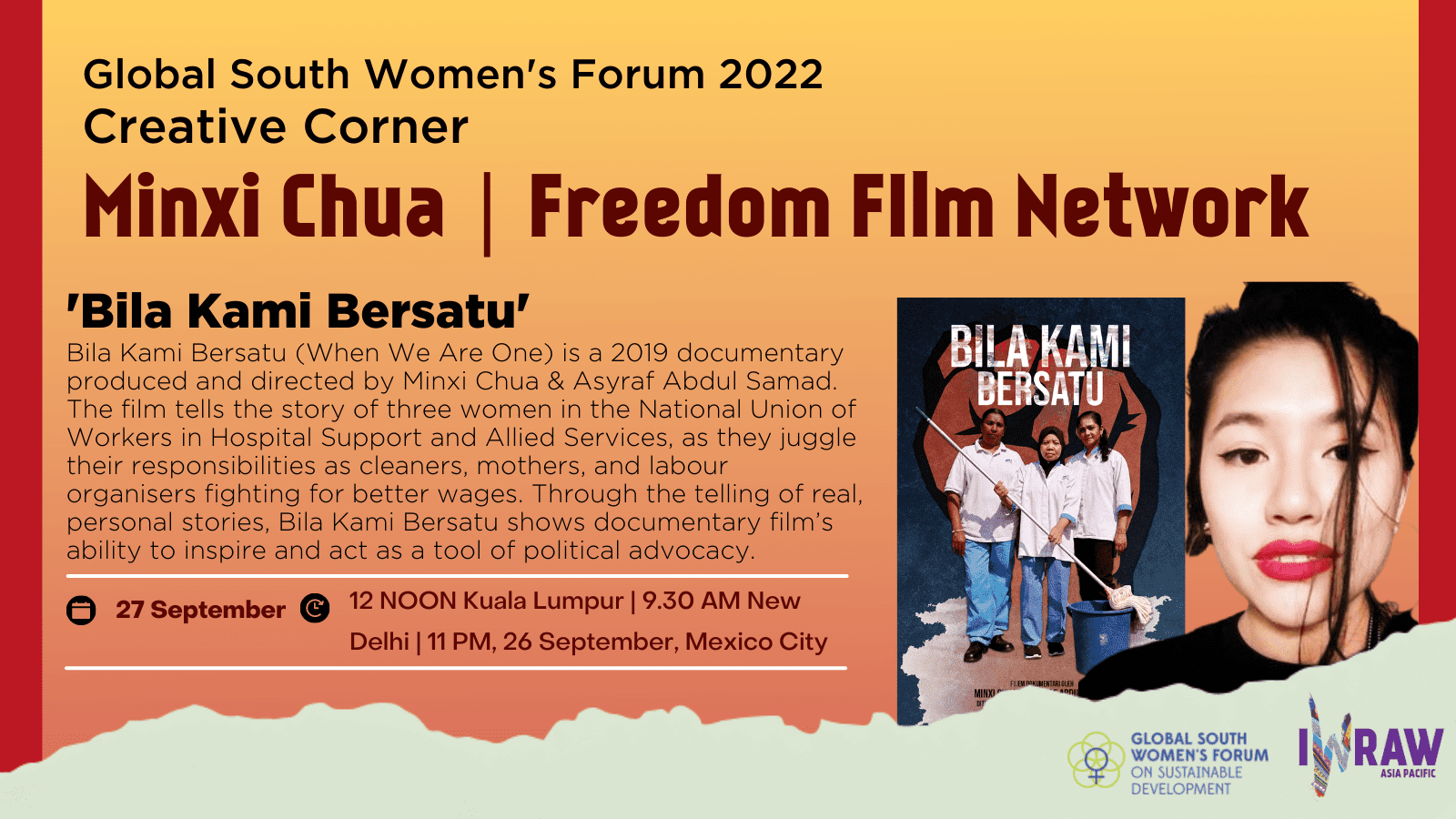 Minxi Chua Freedom Film Network 'Bila Kami Bersatu' Bila Kami Bersatu (When We Are One) is a 2019 documentary produced and directed by Minxi Chua and Asyraf Abdul Samad. The film tells the story of three women in the National Union of Workers in the Hospital Support and Allied Services, as they juggle their responsibilities as cleaners, mothers, and labour organisers fighting for better wages. Through the telling of real, personal stories, Bila Kami Bersatu shows documentary film's ability to inspire and act as a tool of political advocacy.